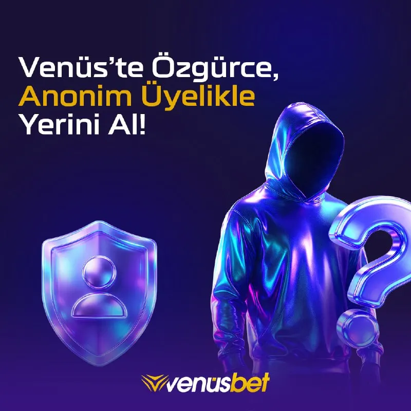 Venüsbet Telegram: ⚡️ #Venus gizliliğin gücünü eline al! 💎 #Venus’te anonim üyelik ile kimliğin…