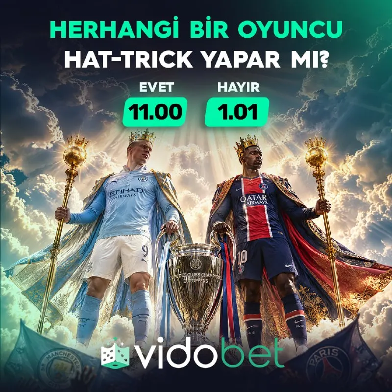 Vidobet Telegram: 👑 HERHANGİ BİR OYUNCU HAT-TRICK YAPAR MI? ✔️ Evet 11.00 ❌ Hayır 1.01 En yüksek…