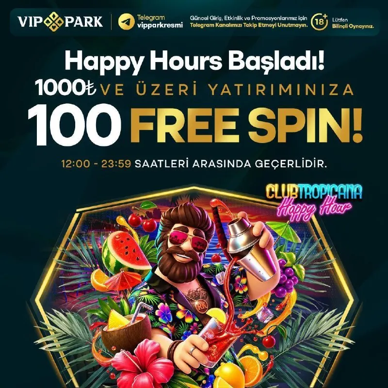 Vippark Telegram: 🍹Bugün Şans Sizin Tarafınızda, Happy Hours Devam Ediyor! Bugüne özel fırsatı…